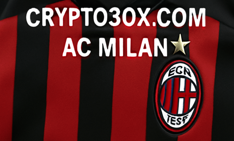 crypto30x.com ac milan